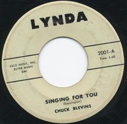 ascolta in linea Chuck Blevins - Singing For You Chucks Twist