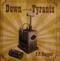 lataa albumi PP Slaggart - Down With The Tyrants