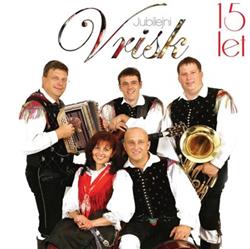 last ned album Ansambel Vrisk - Jubilejni Vrisk 15 Let