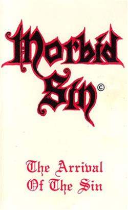 télécharger l'album Morbid Sin - The Arrival Of The Sin