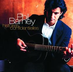 last ned album Phil Barney - Histoires Confidentielles