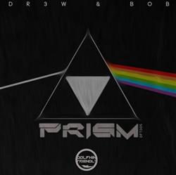 last ned album DR3W&BOB - Prism