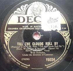 écouter en ligne Bing Crosby - Till The Clouds Roll By All Through The Day
