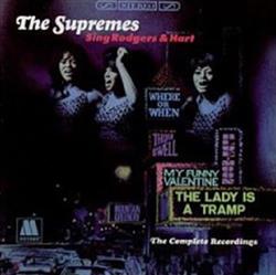last ned album The Supremes - The Supremes Sing Rodgers Hart The Complete Recordings