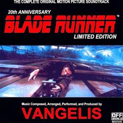 Album herunterladen Vangelis - Blade Runner 20th Anniversary Limited Edition Of The Complete Soundtrack