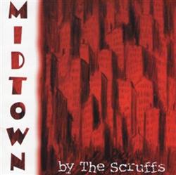 ouvir online The Scruffs - Midtown