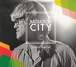 lataa albumi Radiation City - Live From The Banana Stand