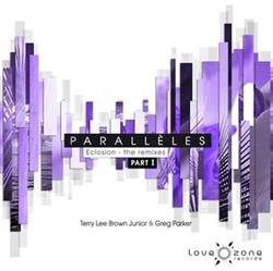 baixar álbum Paralléles - Eclosion The Remixes Part 1