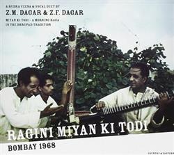 télécharger l'album ZM Dagar & ZF Dagar - Ragini Miyan Ki Todi