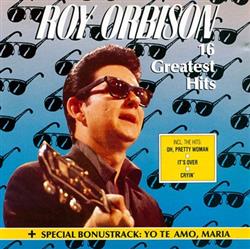descargar álbum Roy Orbison - 16 Greatest Hits