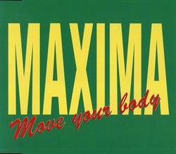 télécharger l'album Maxima - Move Your Body