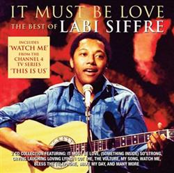 Download Labi Siffre - It Must Be Love The Best Of Labi Siffre