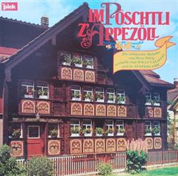 descargar álbum Willi Valotti Und De Alderbuebe - Im Pöschtli ZAppezöll