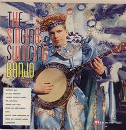 ouvir online Unknown Artist - The Singing Swinging Banjo