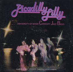 lataa albumi University Of Miami Concert Jazz Band - Picadilly Lilly