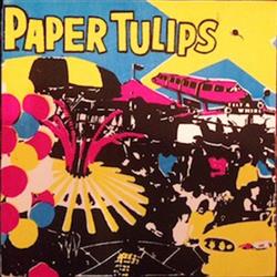 lataa albumi The Paper Tulips - Sugar Lift