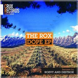 online anhören The Rox - Dope EP
