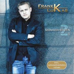 last ned album Frank Lukas - Männerherzen 2