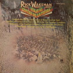 last ned album Rick Wakeman - Viaje Al Centro De La Tierra