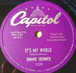 escuchar en línea Jimmie Skinner - Its My World Theres Nothin About You Special