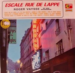 télécharger l'album Roger Vaysse Et Son Ensemble - Escale Rue De Lappe