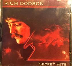 lataa albumi Rich Dodson - Secret Hits