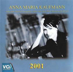 Download Anna Maria Kaufmann Mit Dem DanielDraganovQuartett Und Paul Morris - Konzert Anlässlich Der Mitgliederversammlung Des Verbandes Der Chemischen Industrie eV Am 12 Oktober 2001 In Der Dreikönigskirche In Dresden