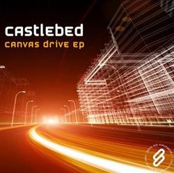 online anhören Castlebed - Canvas Drive