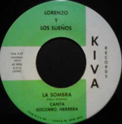 télécharger l'album Lorenzo Y Los Sueños - La Sombra Dime Que Mienten