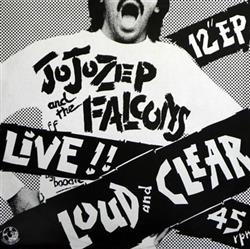 Album herunterladen Jo Jo Zep and the Falcons - Live Loud And Clear
