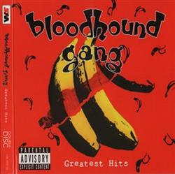 Album herunterladen Bloodhound Gang - Greatest Hits