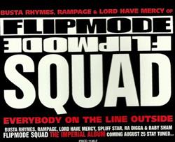 online anhören Flipmode Squad - Everybody On The Line Outside