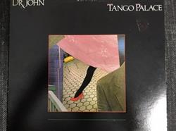 ladda ner album Dr John - Tango Palace Promo
