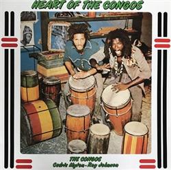 télécharger l'album The Congos, Cedric Myton Roy Johnson - Heart Of The Congos
