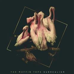 Download The Muffin Tops - Surrealism