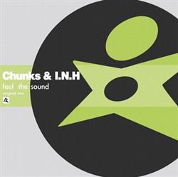 descargar álbum Chunks & INH - Feel The Sound