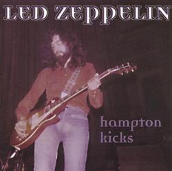 last ned album Led Zeppelin - Hampton Kicks