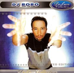 DJ BoBo - DeLuxe Collection