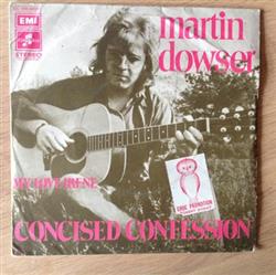 ouvir online Martin Dowser - Concised Confession