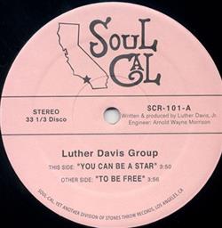 last ned album Luther Davis Group - You Can Be A Star To Be Free