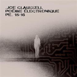 Joe Claussell - Poème Électronique PE1516