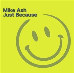 descargar álbum Mike Ash - Just Because