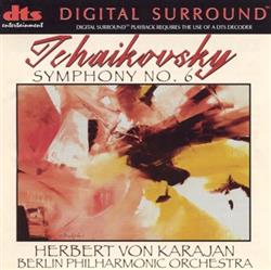 last ned album Tchaikovsky Berlin Philharmonic Orchestra, Herbert Von Karajan - Symphony No 6