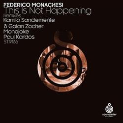 descargar álbum Federico Monachesi - This Is Not Happening