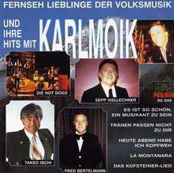ascolta in linea Various - Fernseh Lieblinge Der Volksmusik Und Ihre Hits Mit Karl Moik