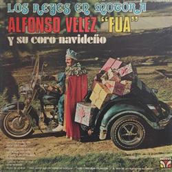 descargar álbum Alfonso Velez - Los Reyes En Motora