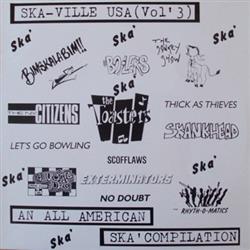 Album herunterladen Various - Ska Ville USA Vol 3 An All American Ska Compilation