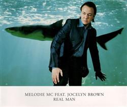 écouter en ligne Melodie MC Feat Jocelyn Brown - Real Man