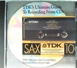 ladda ner album Various - TDKs Ultimate Guide To Recording From CDs