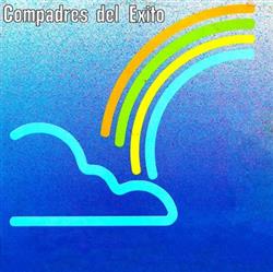 ladda ner album Los Compadres Del Exito - Compadres Del Éxito